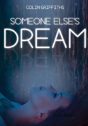 Someone Else'S Dream - Preview