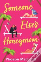 Someone Else'S Honeymoon