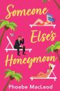 Someone Else'S Honeymoon - Preview