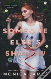 Someone Else'S Shadow