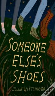 Someone Else'S Shoes