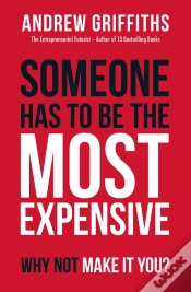 Capa do artigo Someone Has To Be The Most Expensive, Why Not Make It You?