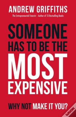 Capa do artigo Someone Has To Be The Most Expensive, Why Not Make It You?