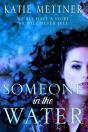 Someone In The Water - Preview