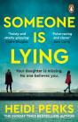 Someone Is Lying - Preview