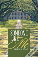 Someone Like Me