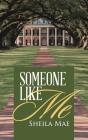 Someone Like Me - Preview