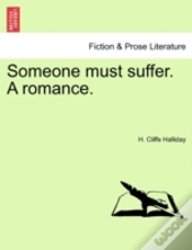Capa do artigo Someone Must Suffer. A Romance.