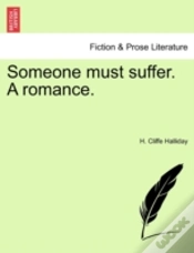 Capa do artigo Someone Must Suffer. A Romance.