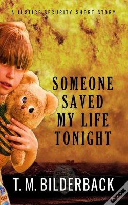 Capa do artigo Someone Saved My Life Tonight - A Justice Security Short Story
