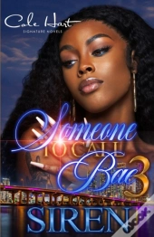 Someone To Call Bae 3
