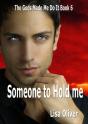 Someone To Hold Me - Preview