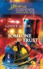Someone To Trust - Preview