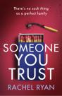 Someone You Trust - Preview
