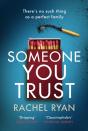 Someone You Trust - Preview