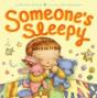 Someone'S Sleepy - Preview