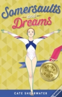Capa do artigo Somersaults And Dreams: Going For Gold