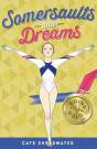 Somersaults And Dreams: Going For Gold - Preview