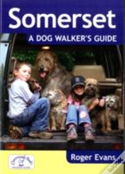 Capa do artigo Somerset A Dog Walker'S Guide