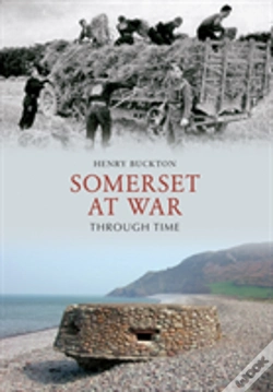 Capa do artigo Somerset At War Through Time