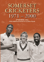 Somerset Cricketers 1971-2000 - Preview