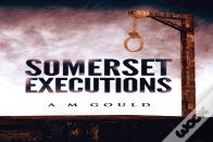 Somerset Executions