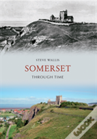 Somerset Through Time