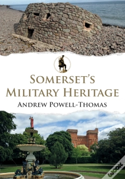 Capa do artigo Somerset'S Military Heritage