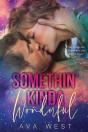 Somethin' Kinda Wonderful - Preview