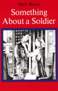 Something About A Soldier
