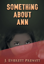 Something About Ann - Preview