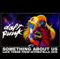 Something About Us (Love Theme From Interstella 5555) - Vinil - Preview