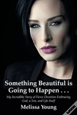 Capa do artigo Something Beautiful Is Going To Happen . . .