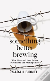 Something Better Brewing: What I Learned