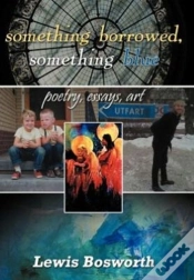 Capa do artigo Something Borrowed, Something Blue: Poetry, Essays, Art