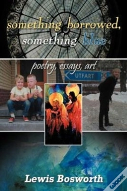Capa do artigo Something Borrowed, Something Blue:  Poetry, Essays, Art