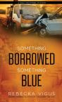 Something Borrowed, Something Blue - Preview