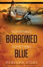 Something Borrowed, Something Blue - Preview