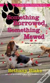 Capa do artigo Something Borrowed, Something Mewed