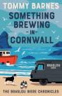 Something Brewing In Cornwall - Preview