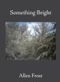 Something Bright - Preview