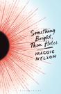 Something Bright, Then Holes - Preview