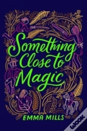 Capa do artigo Something Close To Magic