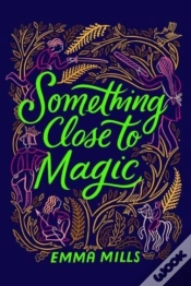 Capa do artigo Something Close To Magic