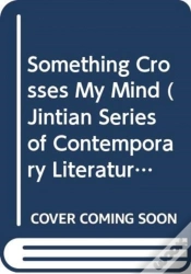Capa do artigo Something Crosses My Mind