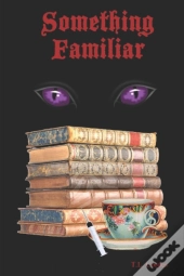 Something Familiar