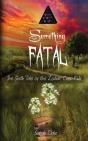 Something Fatal - Preview
