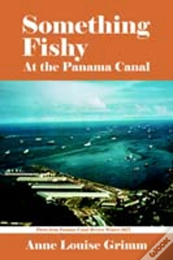 Capa do artigo Something Fishy: At The Panama Canal