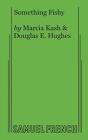 Something Fishy - Preview