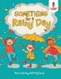 Something For A Rainy Day - Preview